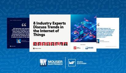 貿澤聯手Würth Elektronik發布《物聯網發展趨勢與電子產品技術開發》電子書，匯聚前沿專家洞見